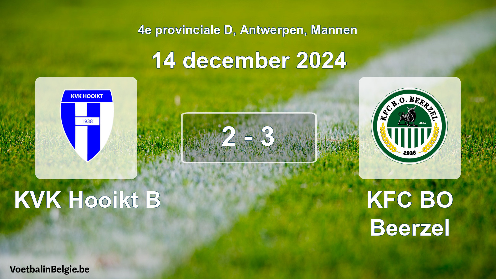 Played match men football: KVK Hooikt B - KFC BO Beerzel 2 - 3 (14 December 2024)