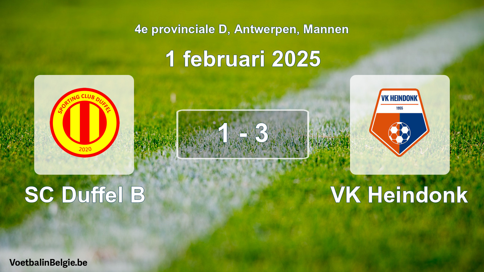 Gespeelde wedstrijd mannenvoetbal: SC Duffel B - VK Heindonk 1 - 3 (1 februari 2025)