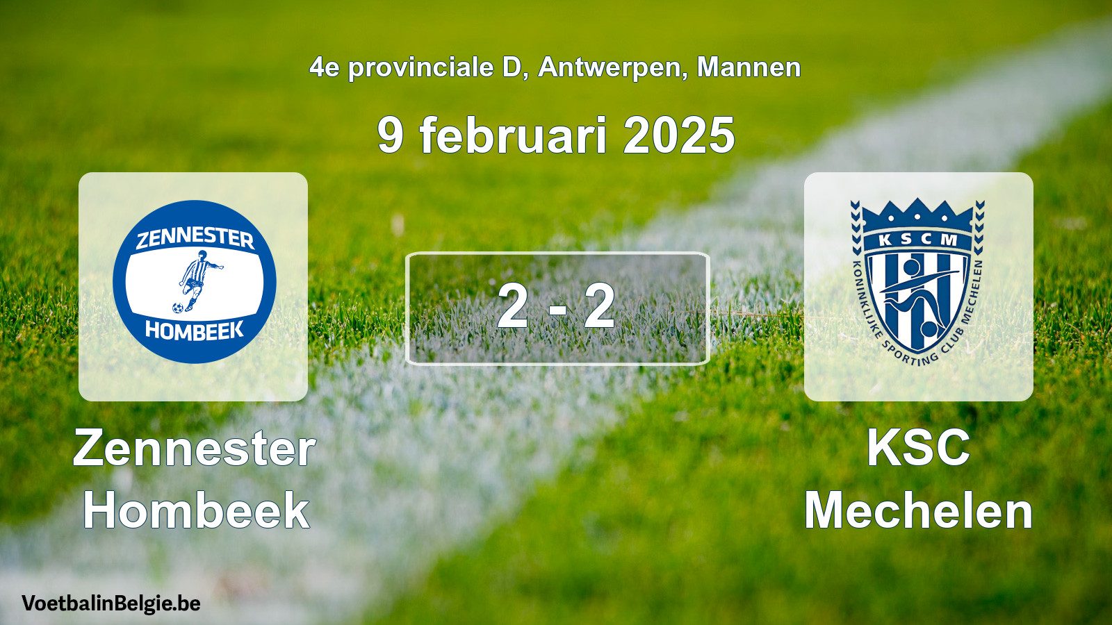 Gespeelde wedstrijd mannenvoetbal: Zennester Hombeek - KSC Mechelen 2 - 2 (9 februari 2025)