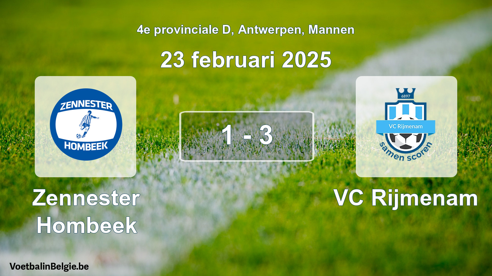 Gespeelde wedstrijd mannenvoetbal: Zennester Hombeek - VC Rijmenam 1 - 3 (23 februari 2025)