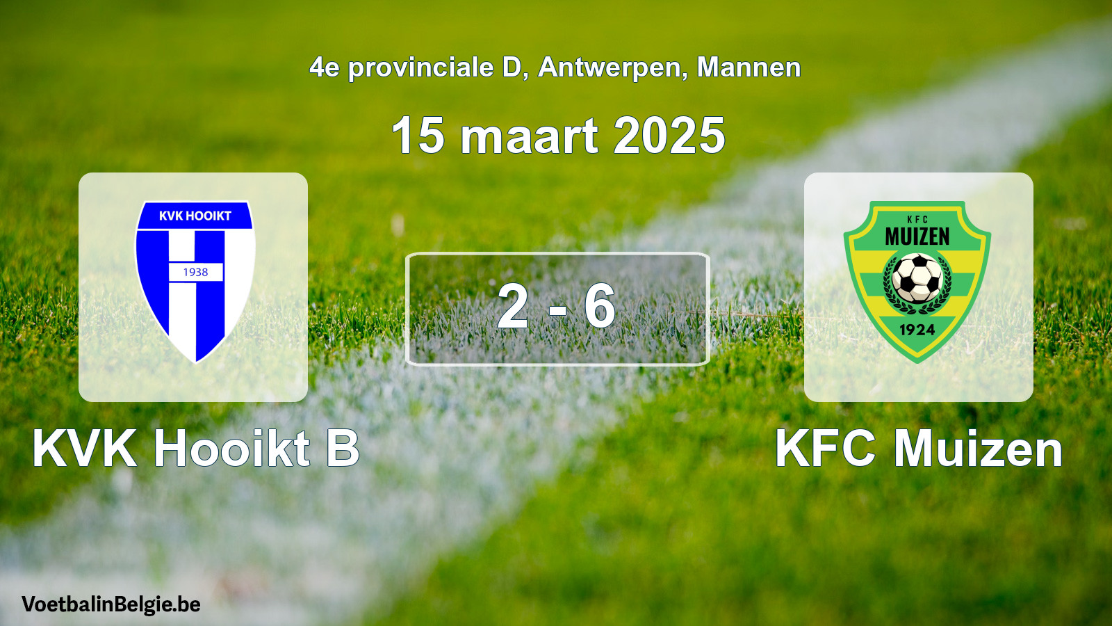 Gespeelde wedstrijd mannenvoetbal: KVK Hooikt B - KFC Muizen 2 - 6 (15 maart 2025)