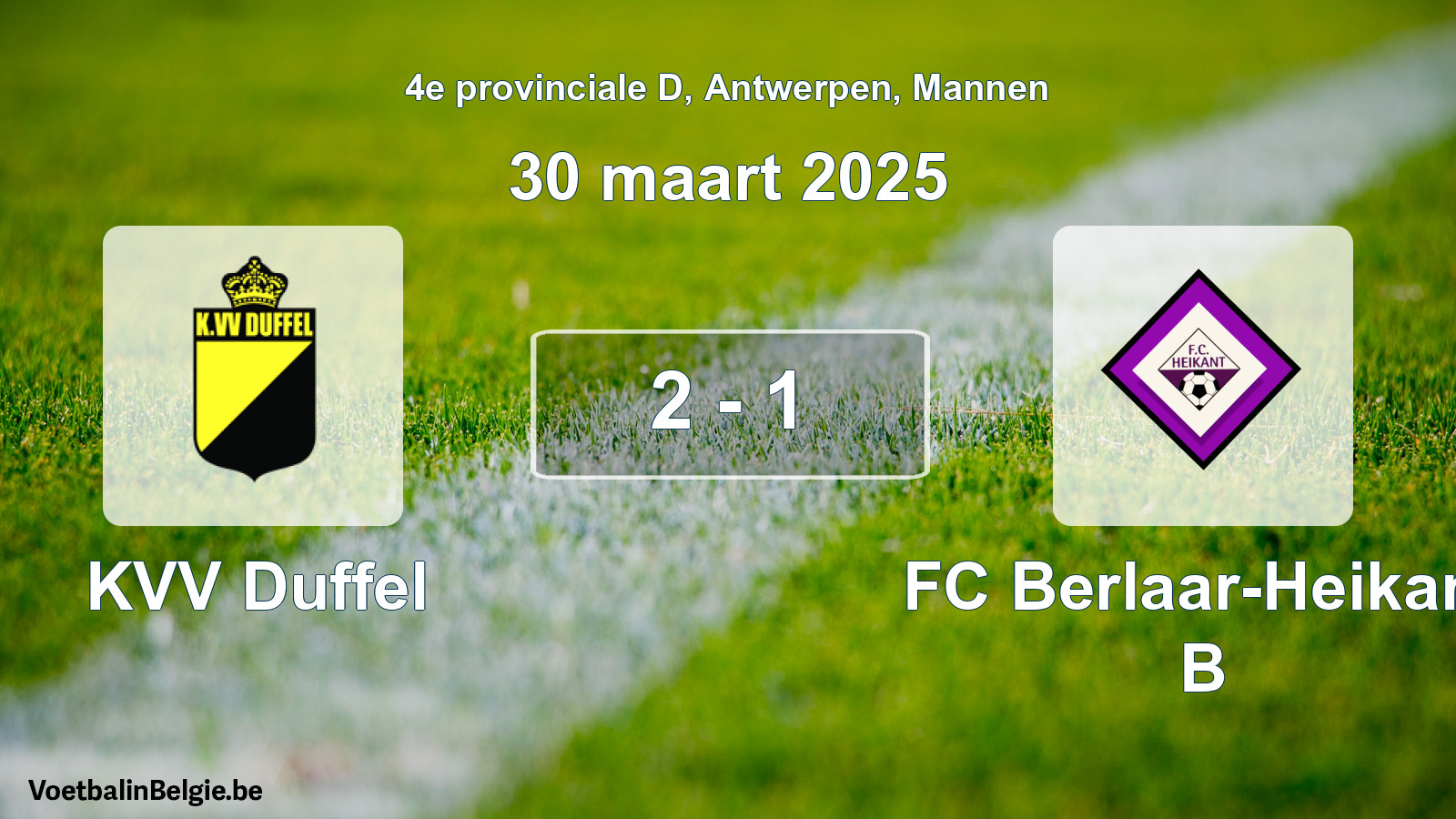 Gespeelde wedstrijd mannenvoetbal: KVV Duffel - FC Berlaar-Heikant B 2 - 1 (30 maart 2025)