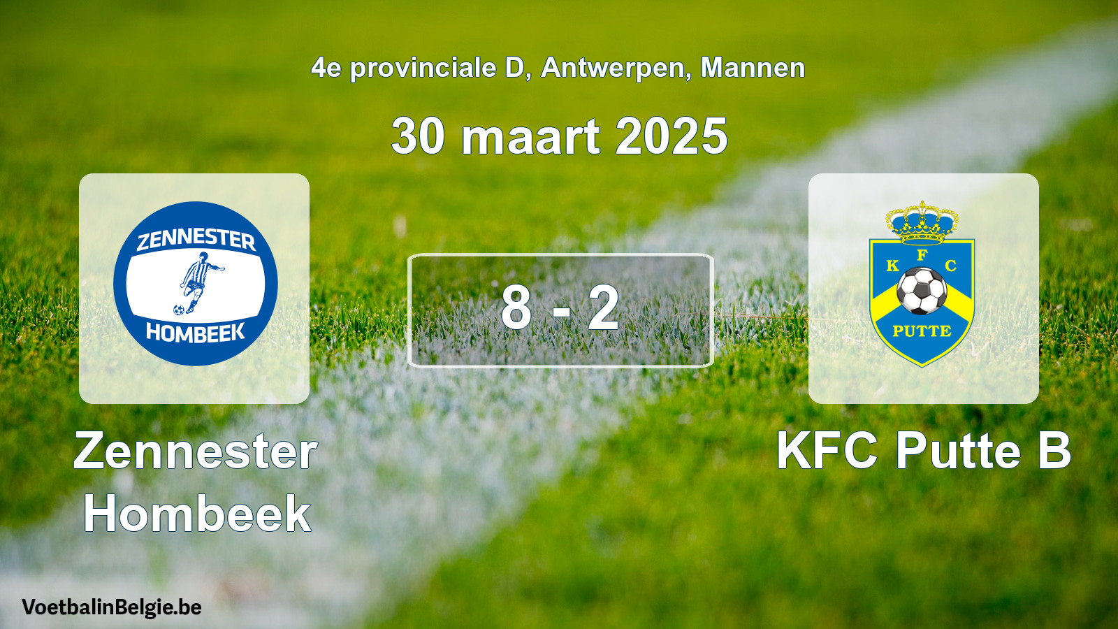 Gespeelde wedstrijd mannenvoetbal: Zennester Hombeek - KFC Putte B 8 - 2 (30 maart 2025)