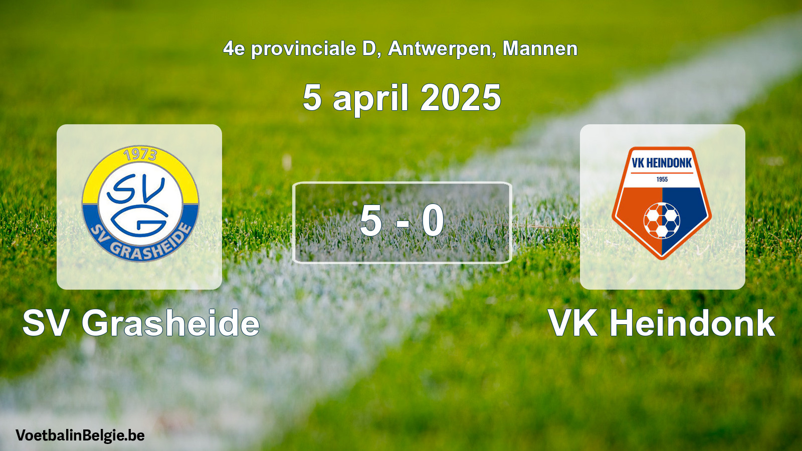 Gespeelde wedstrijd mannenvoetbal: SV Grasheide - VK Heindonk 5 - 0 (5 april 2025)