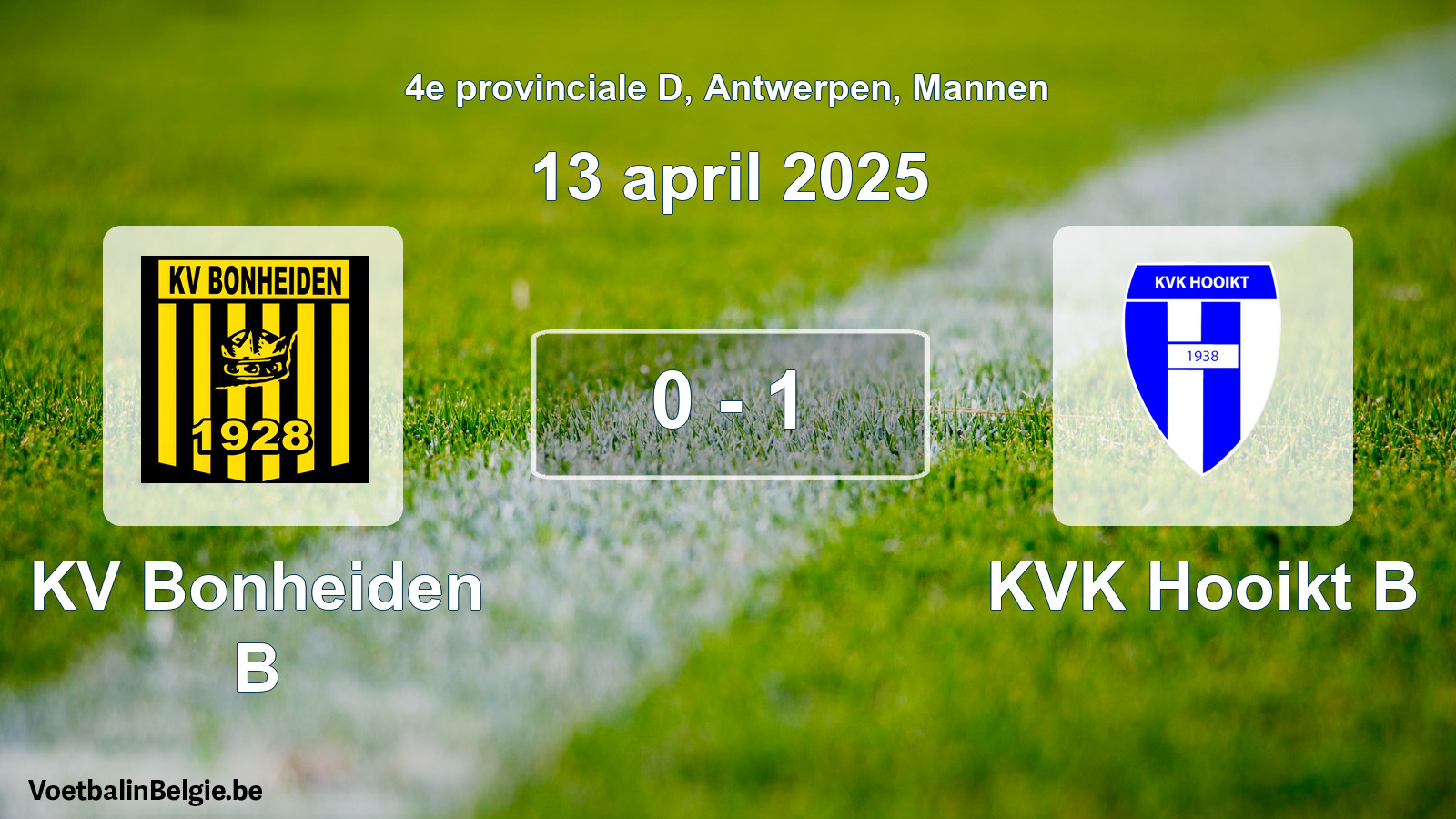 Played match men football: KV Bonheiden B - KVK Hooikt B 0 - 1 (13 April 2025)