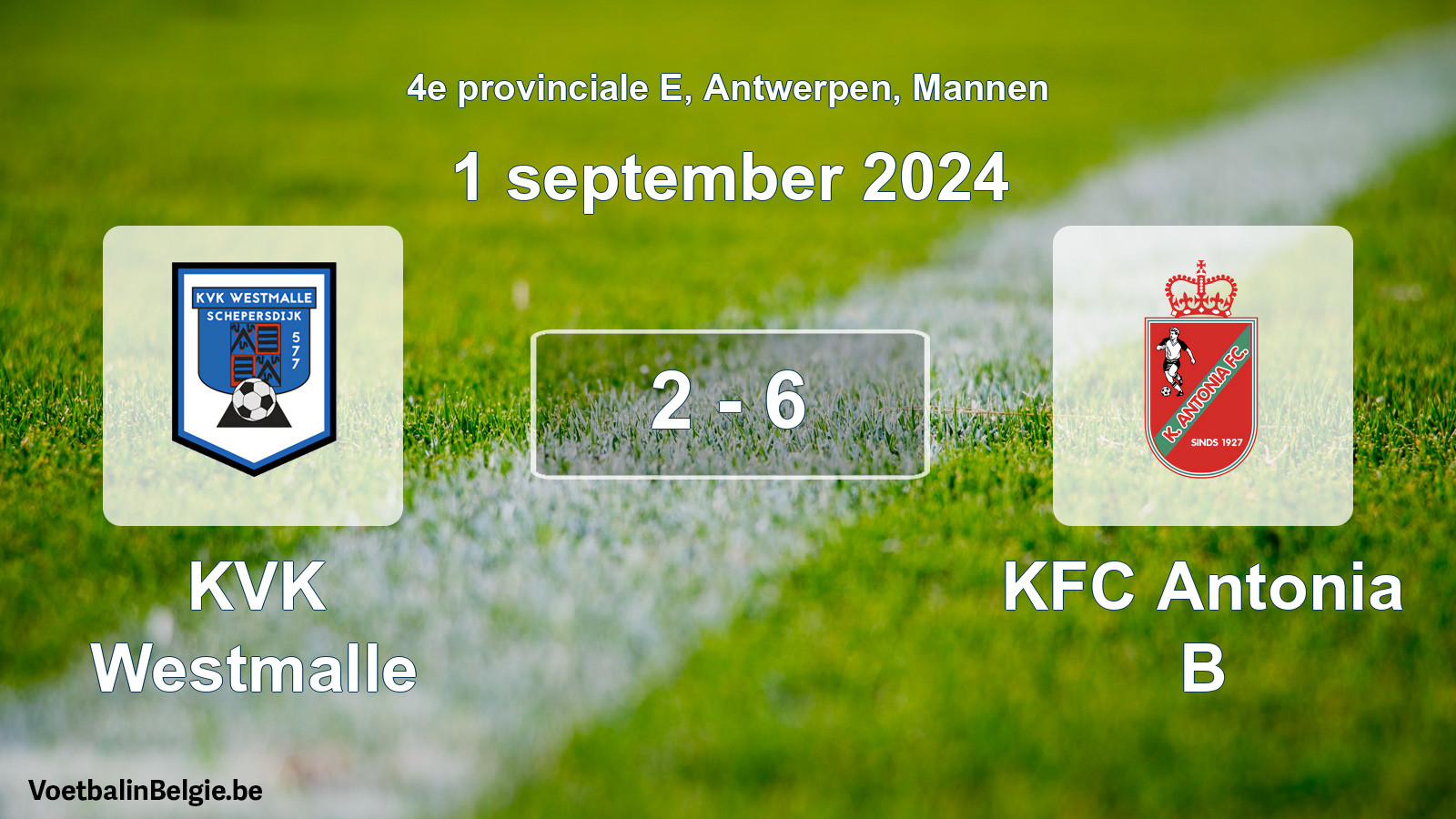 Gespeelde wedstrijd mannenvoetbal: KVK Westmalle - KFC Antonia B 2 - 6 (1 september 2024)