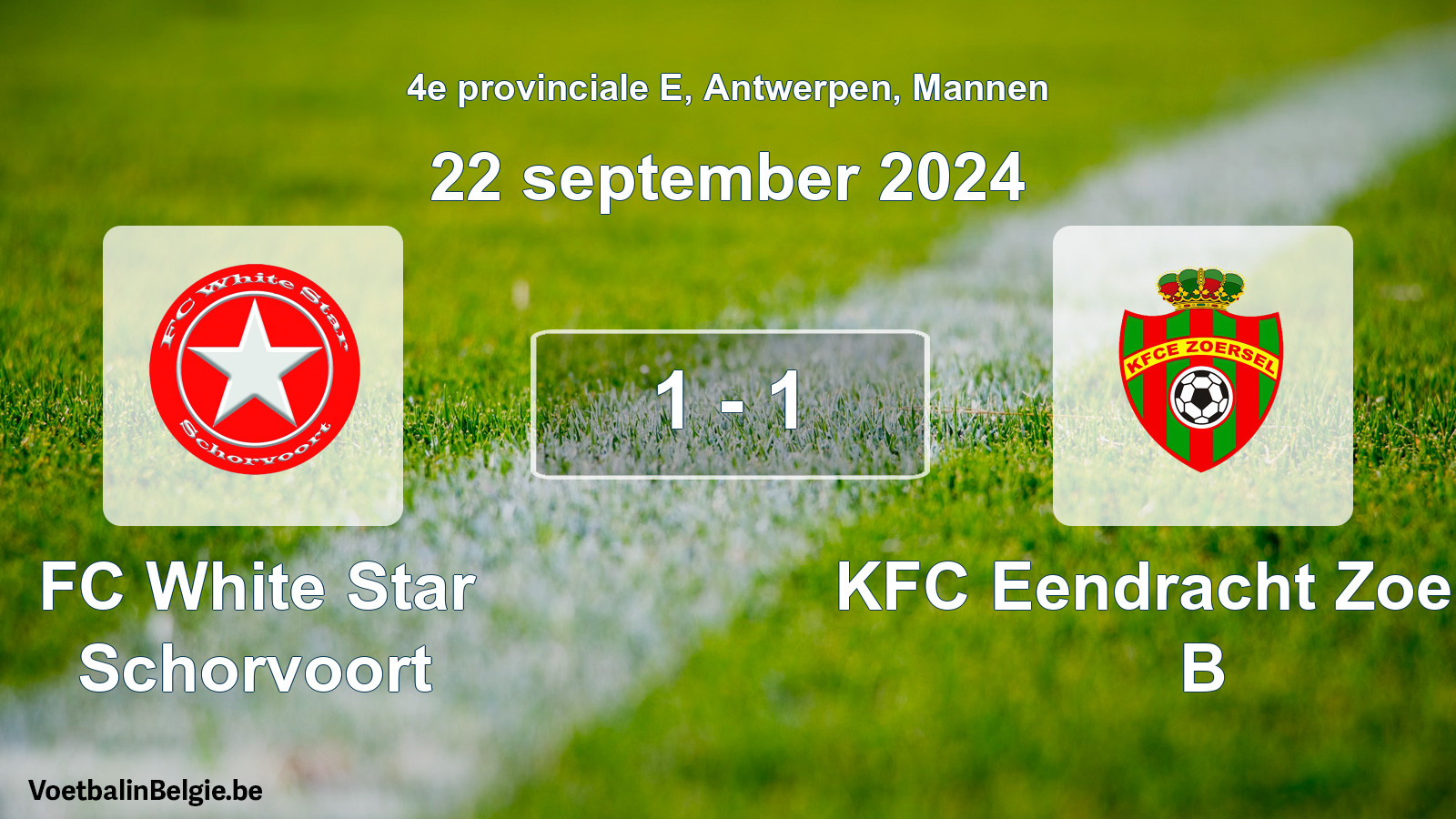 Gespeelde wedstrijd mannenvoetbal: FC White Star Schorvoort - KFC Eendracht Zoersel B 1 - 1 (22 september 2024)