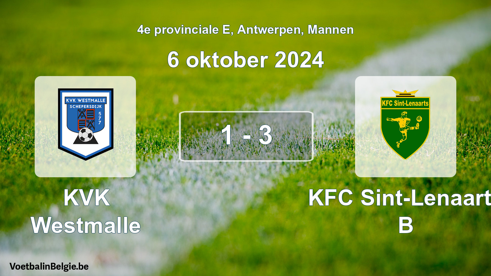 Gespeelde wedstrijd mannenvoetbal: KVK Westmalle - KFC Sint-Lenaarts B 1 - 3 (6 oktober 2024)
