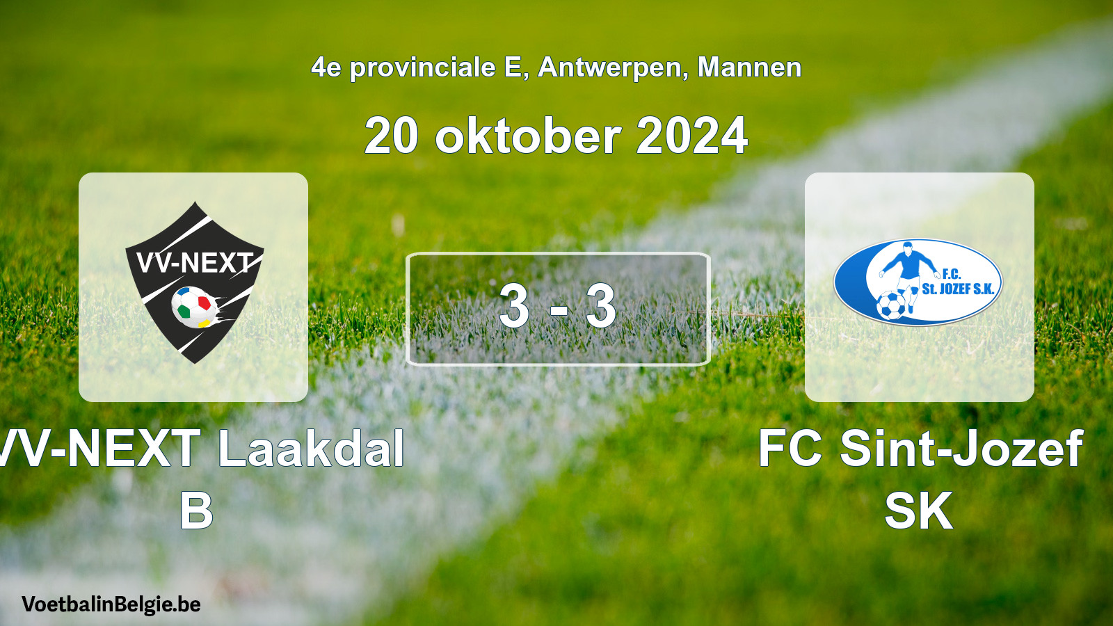 Played match men football: VV-NEXT Laakdal B - FC Sint-Jozef SK 3 - 3 (20 October 2024)