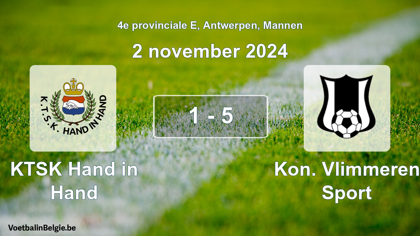 Gespeelde wedstrijd mannenvoetbal: KTSK Hand in Hand - Kon. Vlimmeren Sport 1 - 5 (2 november 2024)