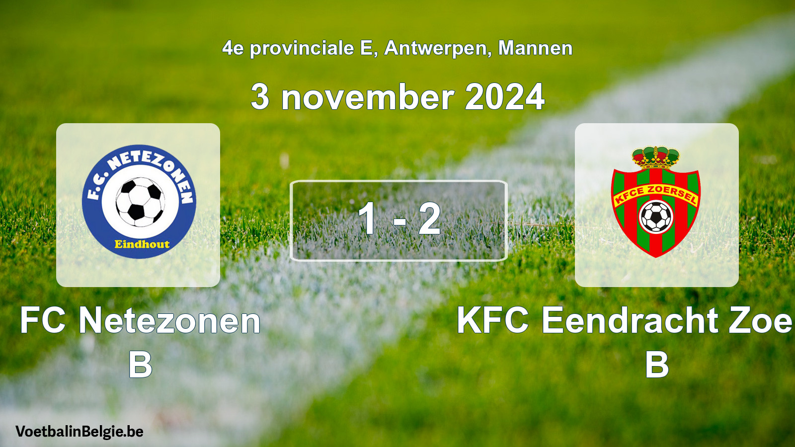 Gespeelde wedstrijd mannenvoetbal: FC Netezonen B - KFC Eendracht Zoersel B 1 - 2 (3 november 2024)