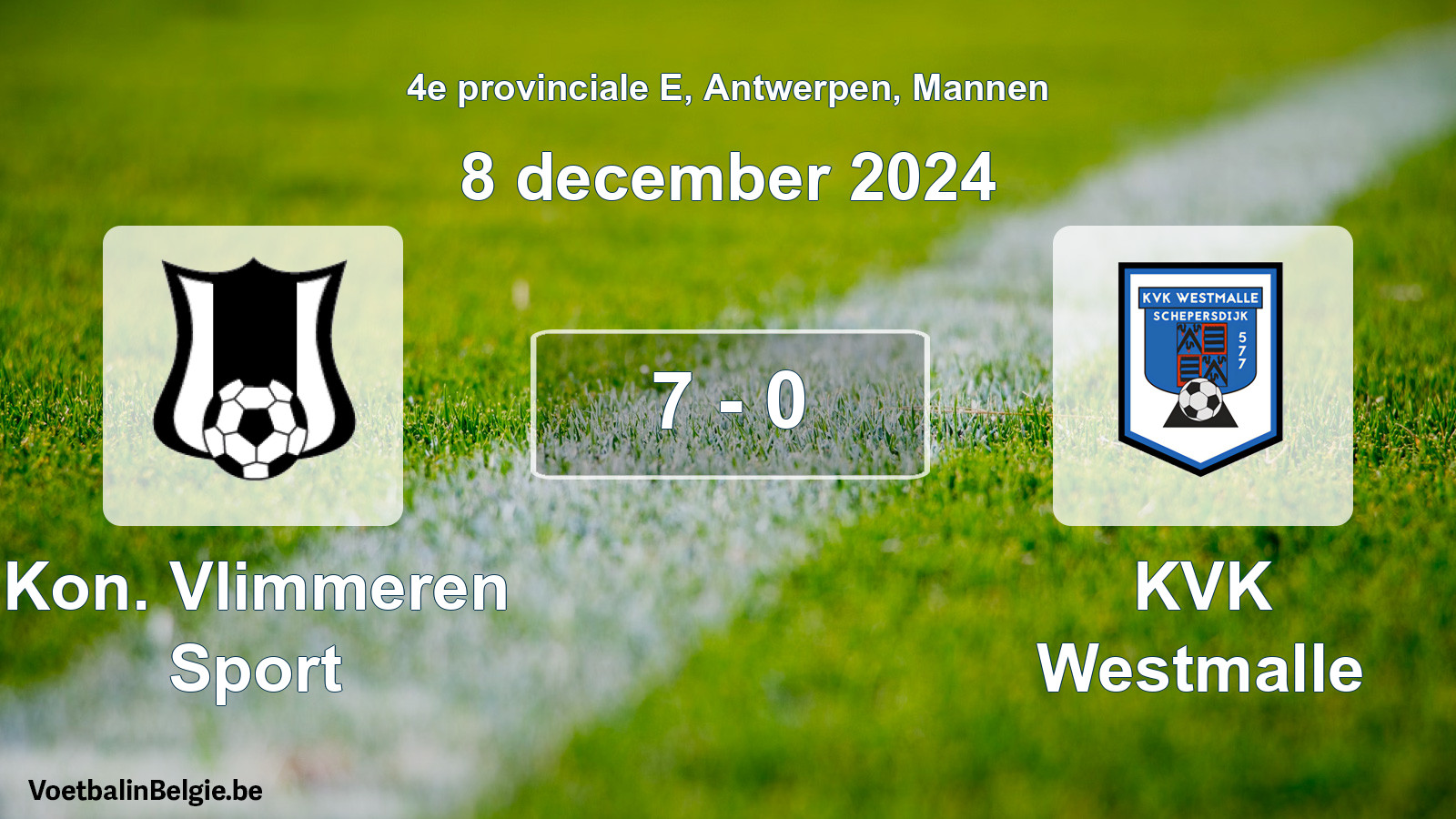 Gespeelde wedstrijd mannenvoetbal: Kon. Vlimmeren Sport - KVK Westmalle 7 - 0 (8 december 2024)