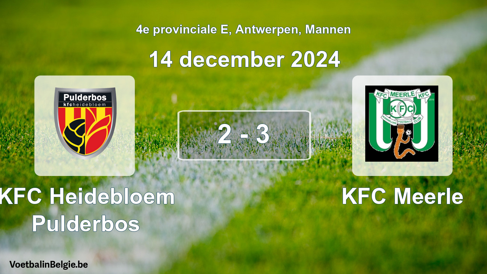 Gespeelde wedstrijd mannenvoetbal: KFC Heidebloem Pulderbos - KFC Meerle 2 - 3 (14 december 2024)