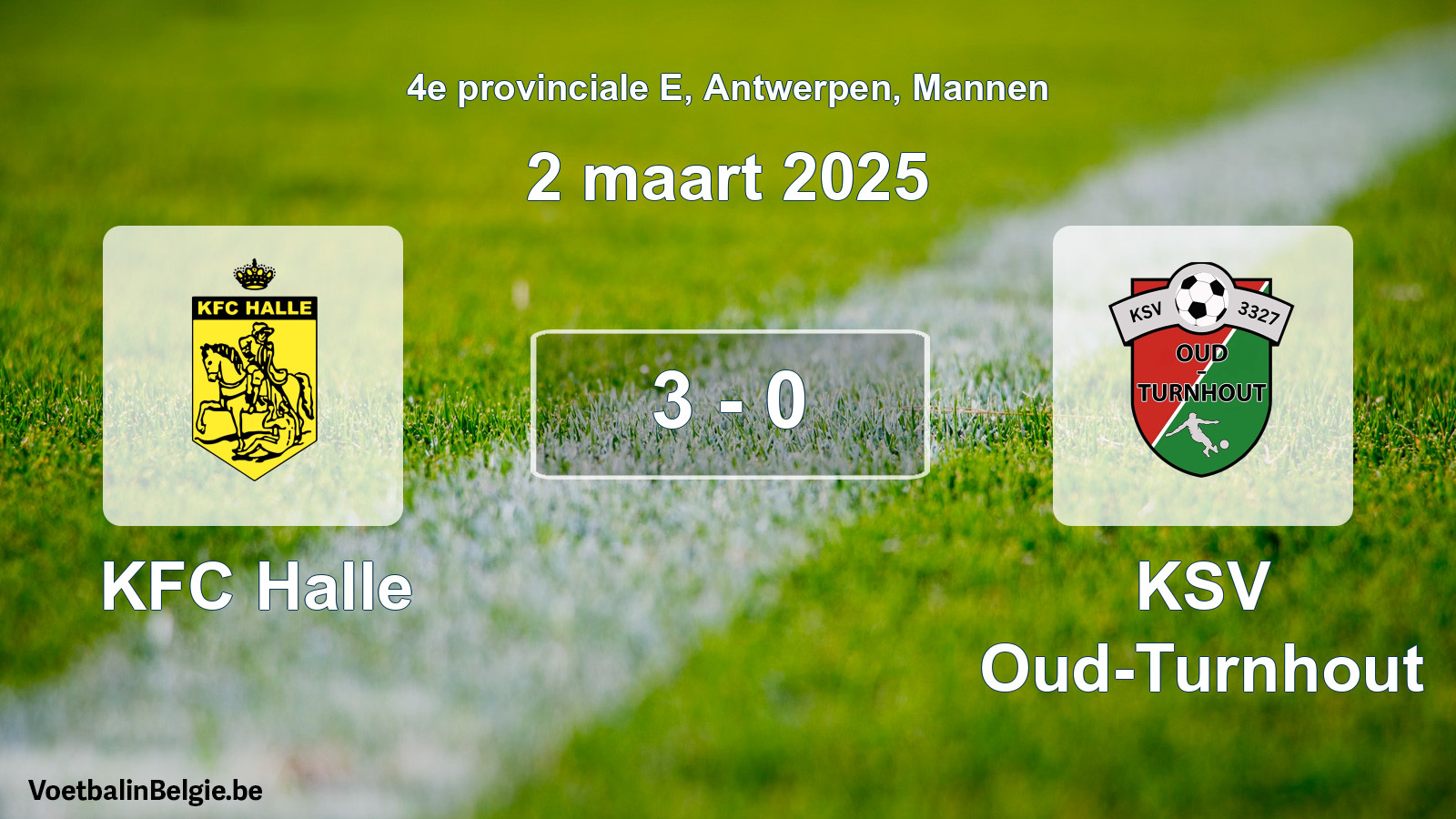 Gespeelde wedstrijd mannenvoetbal: KFC Halle - KSV Oud-Turnhout 3 - 0 (2 maart 2025)
