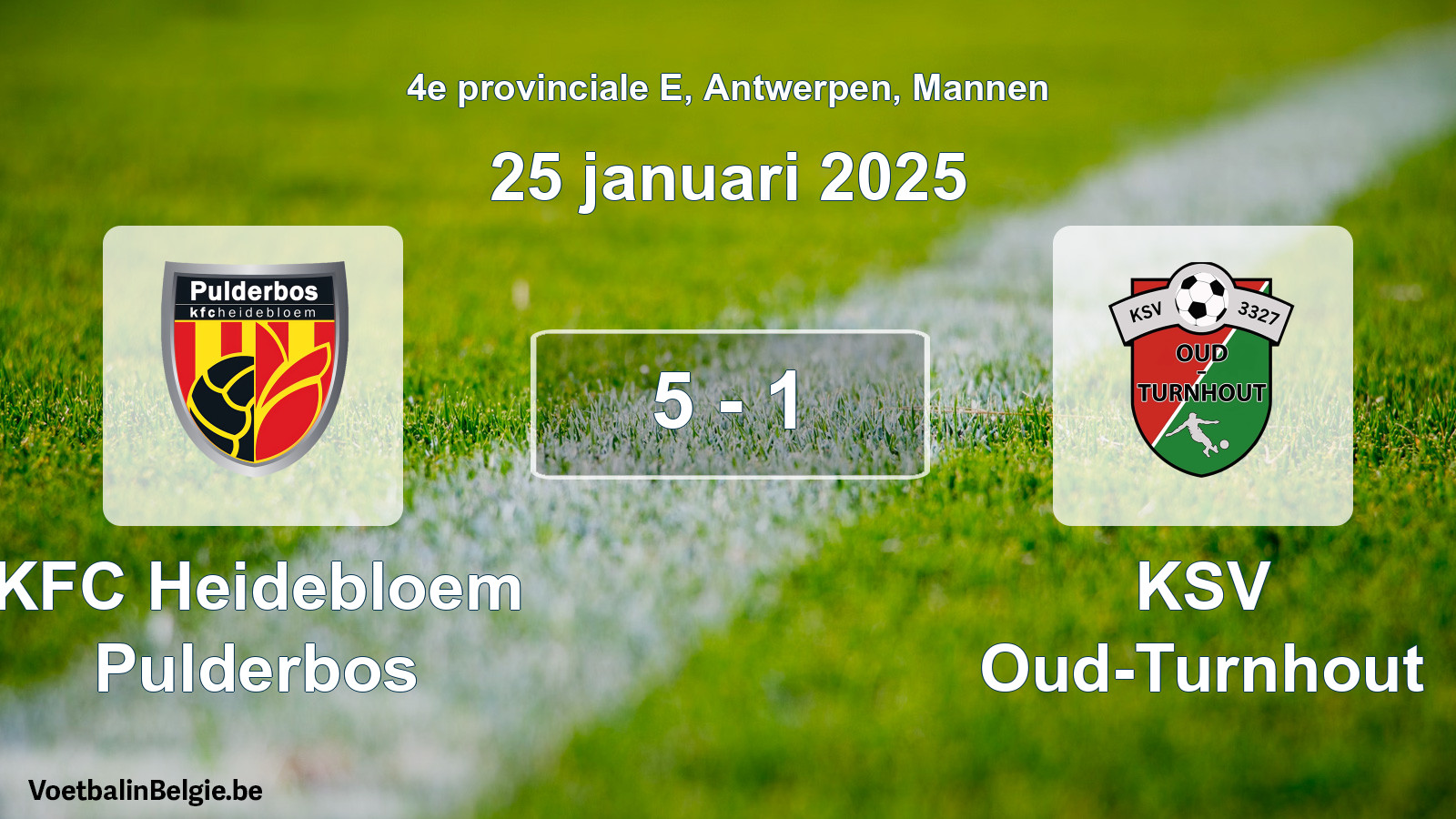 Played match men football: KFC Heidebloem Pulderbos - KSV Oud-Turnhout 5 - 1 (25 January 2025)