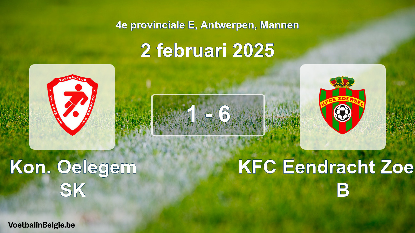 Gespeelde wedstrijd mannenvoetbal: Kon. Oelegem SK - KFC Eendracht Zoersel B 1 - 6 (2 februari 2025)