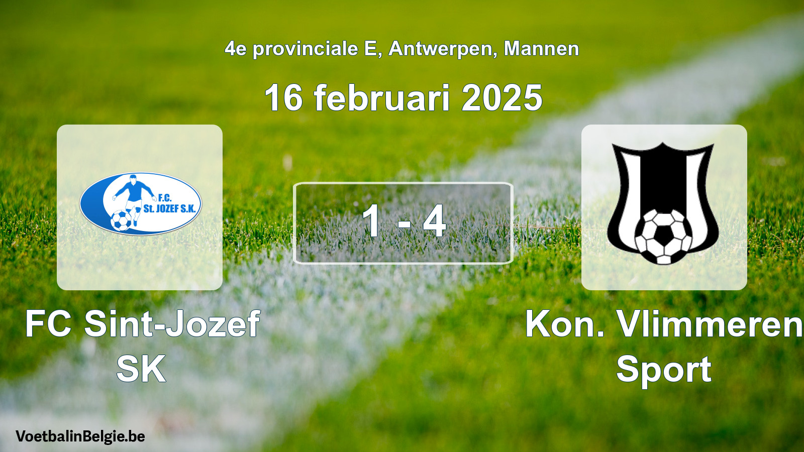 Gespeelde wedstrijd mannenvoetbal: FC Sint-Jozef SK - Kon. Vlimmeren Sport 1 - 4 (16 februari 2025)