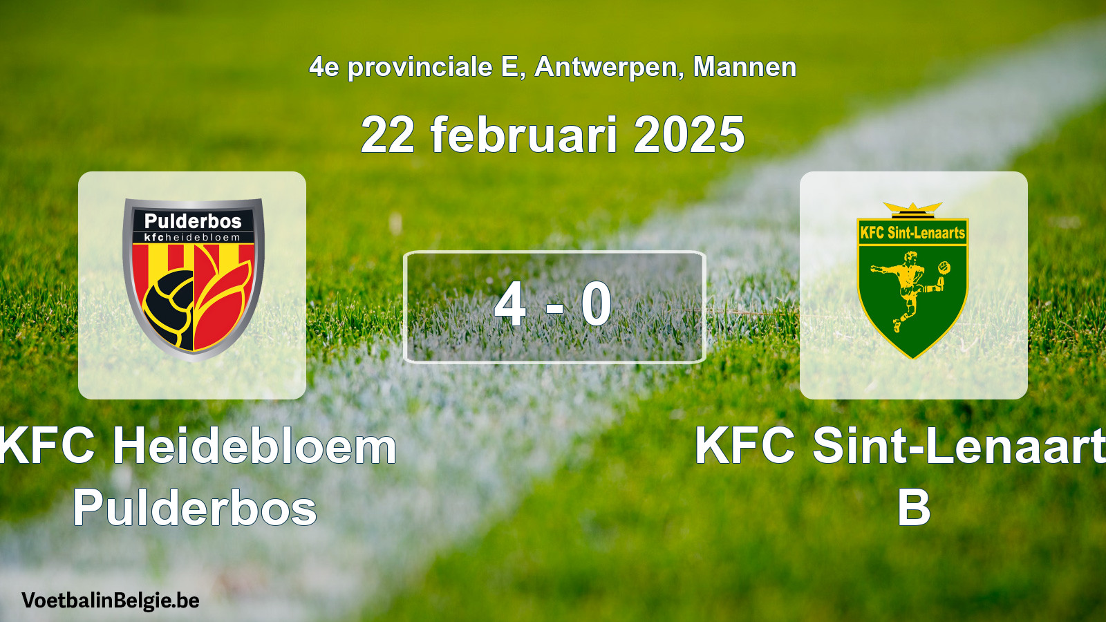 Gespeelde wedstrijd mannenvoetbal: KFC Heidebloem Pulderbos - KFC Sint-Lenaarts B 4 - 0 (22 februari 2025)
