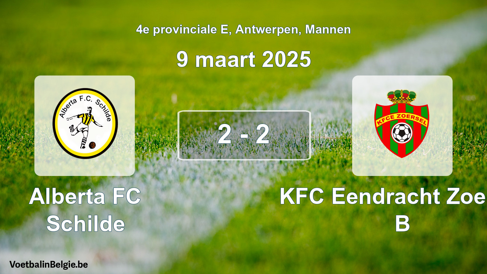 Gespeelde wedstrijd mannenvoetbal: Alberta FC Schilde - KFC Eendracht Zoersel B 2 - 2 (9 maart 2025)