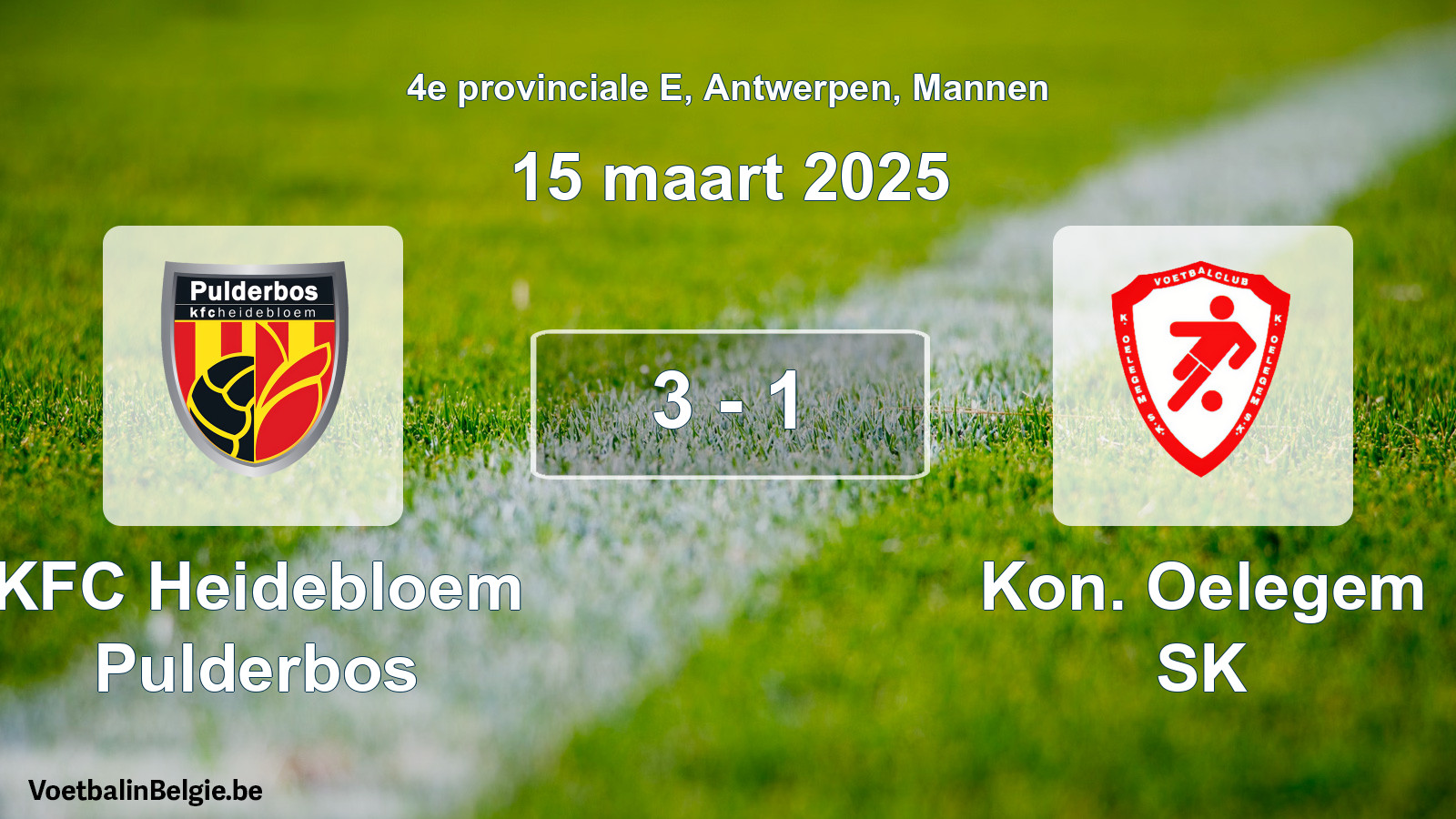 Gespeelde wedstrijd mannenvoetbal: KFC Heidebloem Pulderbos - Kon. Oelegem SK 3 - 1 (15 maart 2025)