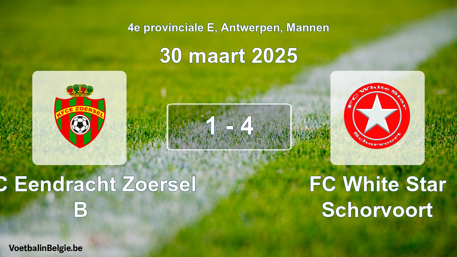 Gespeelde wedstrijd mannenvoetbal: KFC Eendracht Zoersel B - FC White Star Schorvoort 1 - 4 (30 maart 2025)