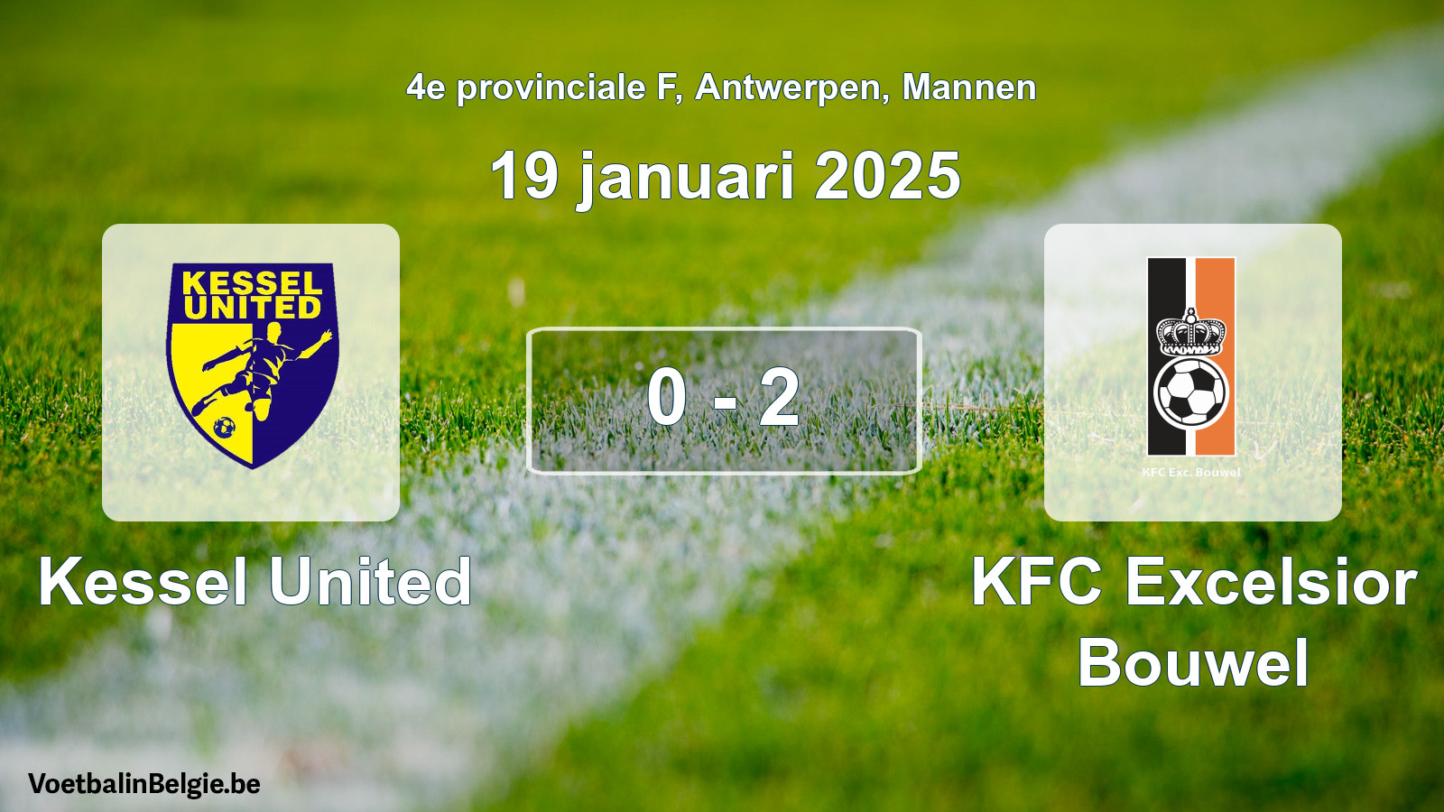 Gespeelde wedstrijd mannenvoetbal: Kessel United - KFC Excelsior Bouwel 0 - 2 (19 januari 2025)