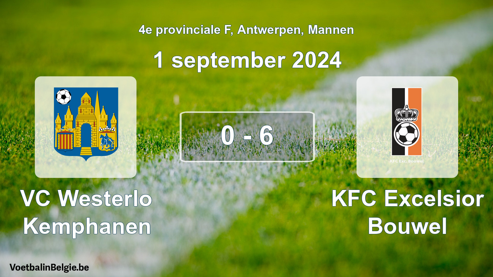 Gespeelde wedstrijd mannenvoetbal: VC Westerlo Kemphanen - KFC Excelsior Bouwel 0 - 6 (1 september 2024)