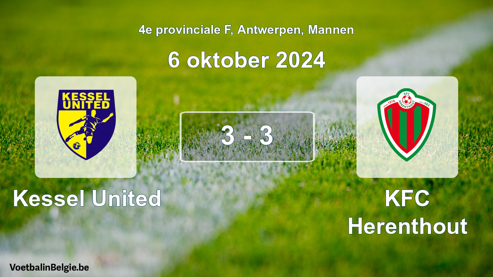 Played match men football: Kessel United - KFC Herenthout 3 - 3 (6 October 2024)