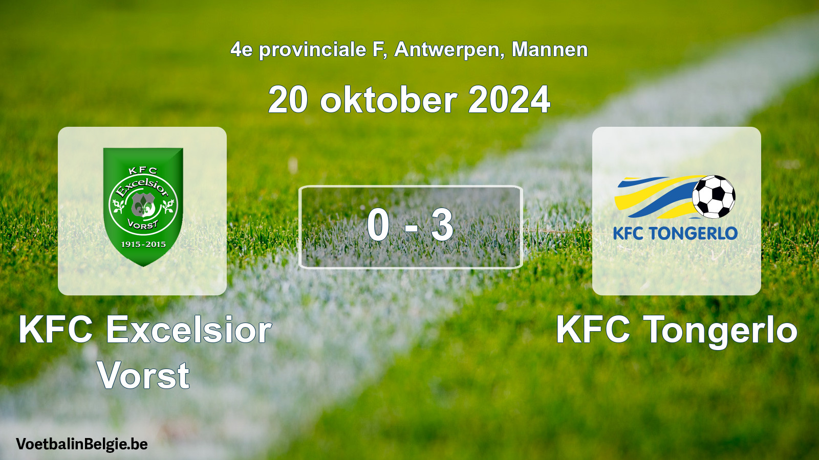 Gespeelde wedstrijd mannenvoetbal: KFC Excelsior Vorst - KFC Tongerlo 0 - 3 (20 oktober 2024)