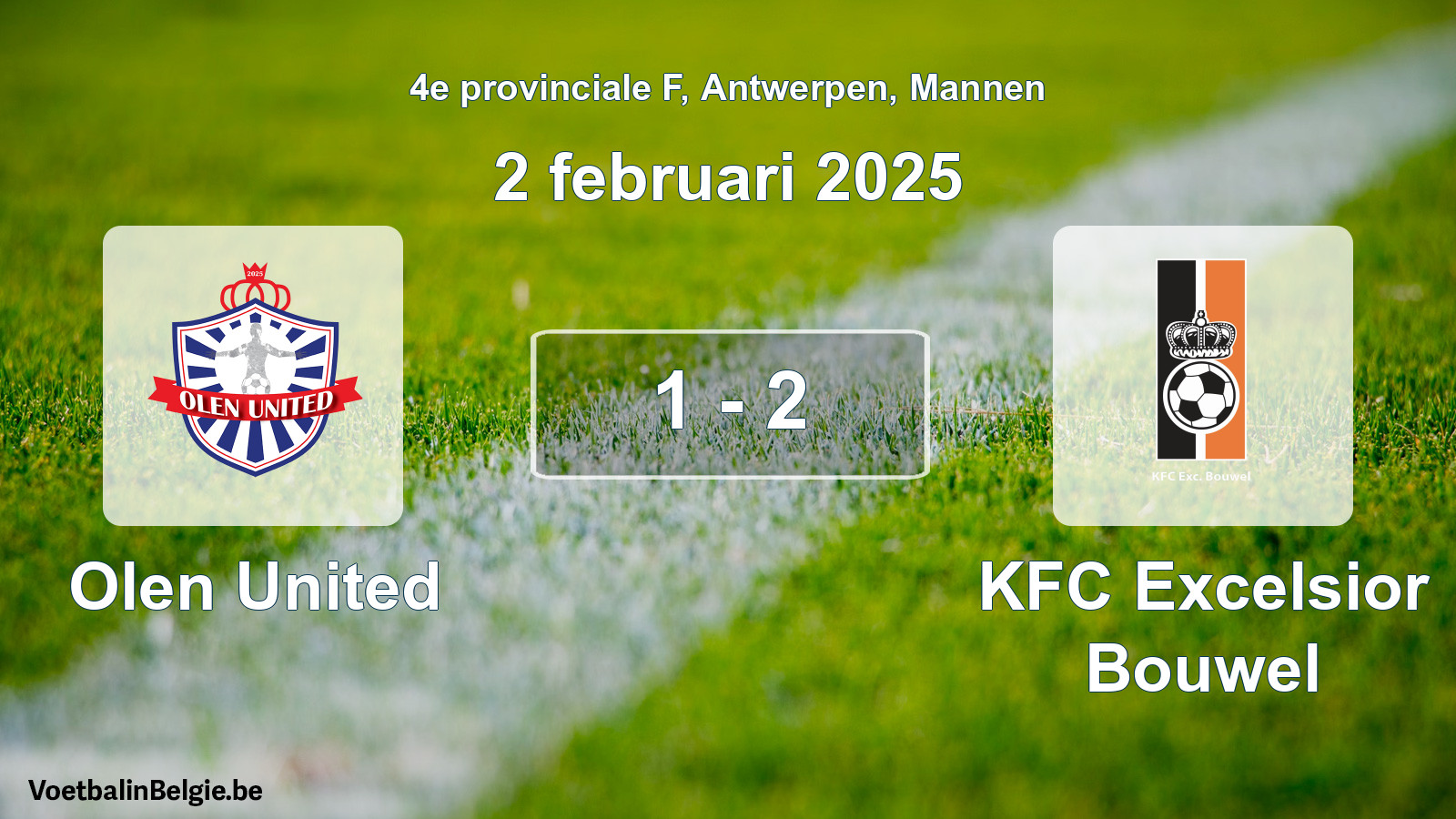Gespeelde wedstrijd mannenvoetbal: Olen United - KFC Excelsior Bouwel 1 - 2 (2 februari 2025)