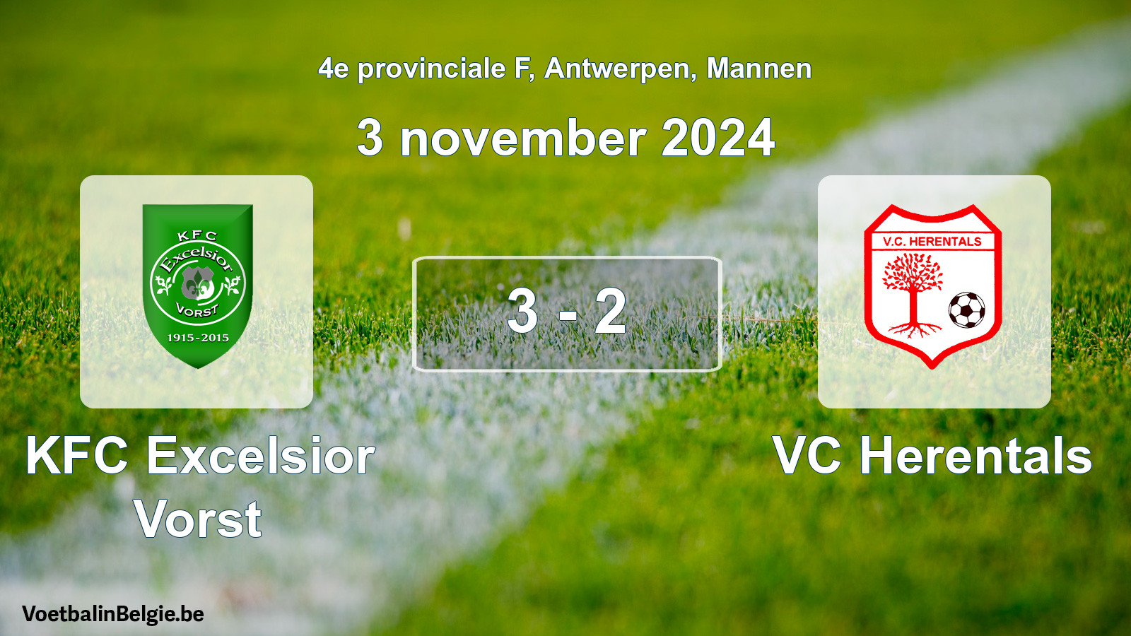 Gespeelde wedstrijd mannenvoetbal: KFC Excelsior Vorst - VC Herentals 3 - 2 (3 november 2024)