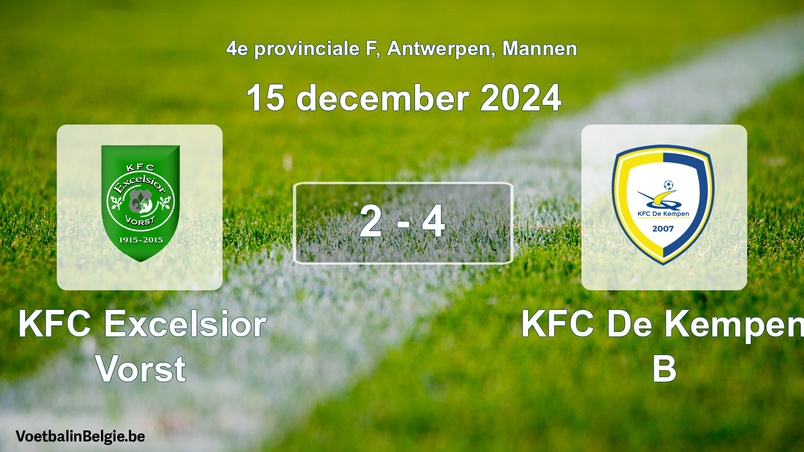 Gespeelde wedstrijd mannenvoetbal: KFC Excelsior Vorst - KFC De Kempen B 2 - 4 (15 december 2024)