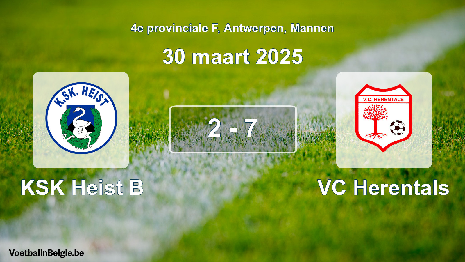 Gespeelde wedstrijd mannenvoetbal: KSK Heist B - VC Herentals 2 - 7 (30 maart 2025)