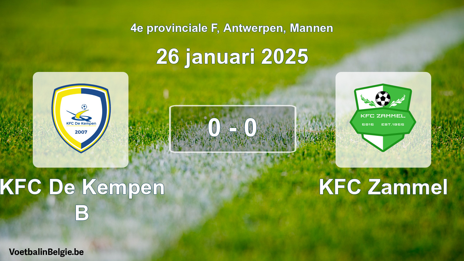 Gespeelde wedstrijd mannenvoetbal: KFC De Kempen B - KFC Zammel 0 - 0 (26 januari 2025)