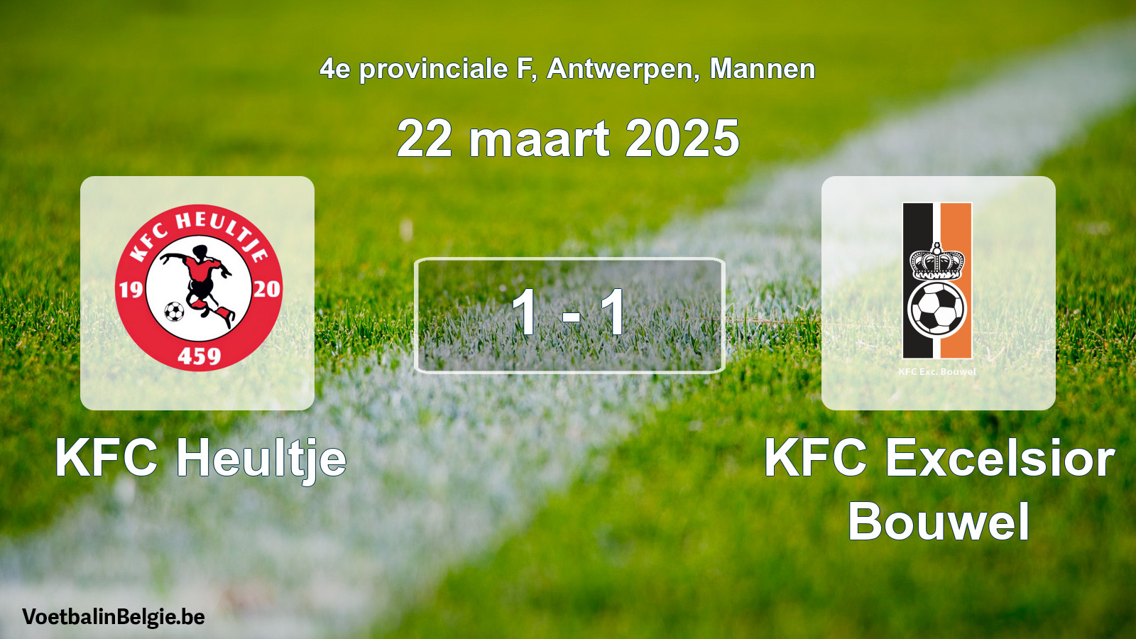 Gespeelde wedstrijd mannenvoetbal: KFC Heultje - KFC Excelsior Bouwel 1 - 1 (22 maart 2025)