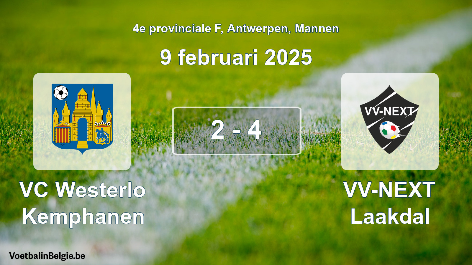 Gespeelde wedstrijd mannenvoetbal: VC Westerlo Kemphanen - VV-NEXT Laakdal 2 - 4 (9 februari 2025)