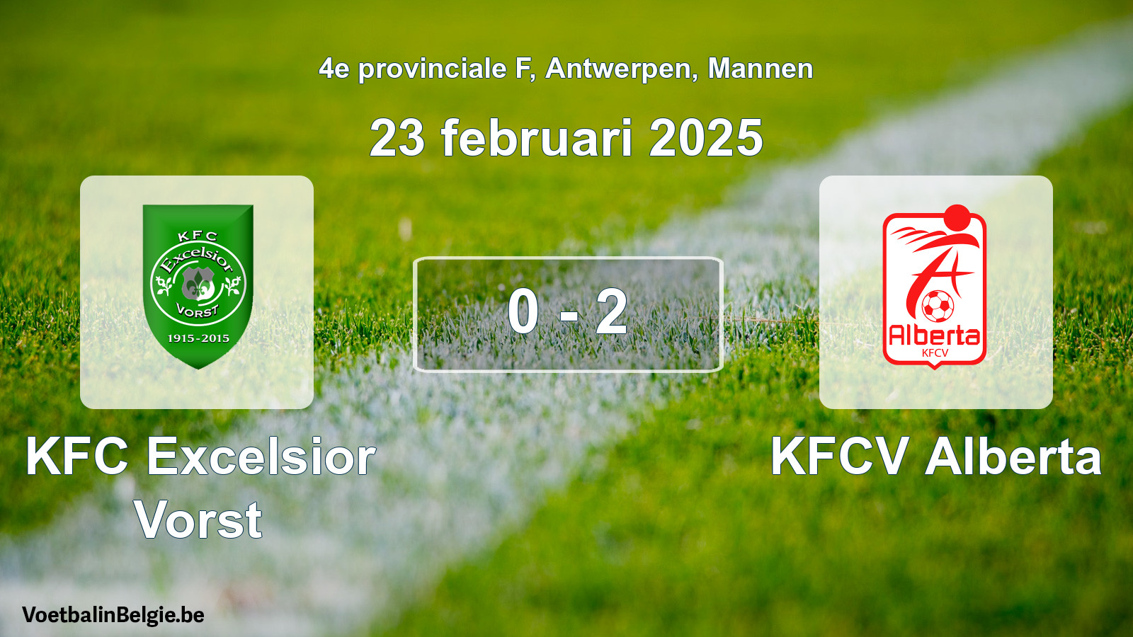 Gespeelde wedstrijd mannenvoetbal: KFC Excelsior Vorst - KFCV Alberta 0 - 2 (23 februari 2025)