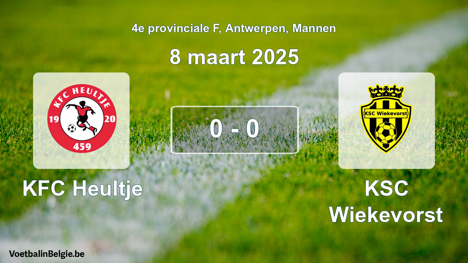 Played match men football: KFC Heultje - KSC Wiekevorst 0 - 0 (8 March 2025)