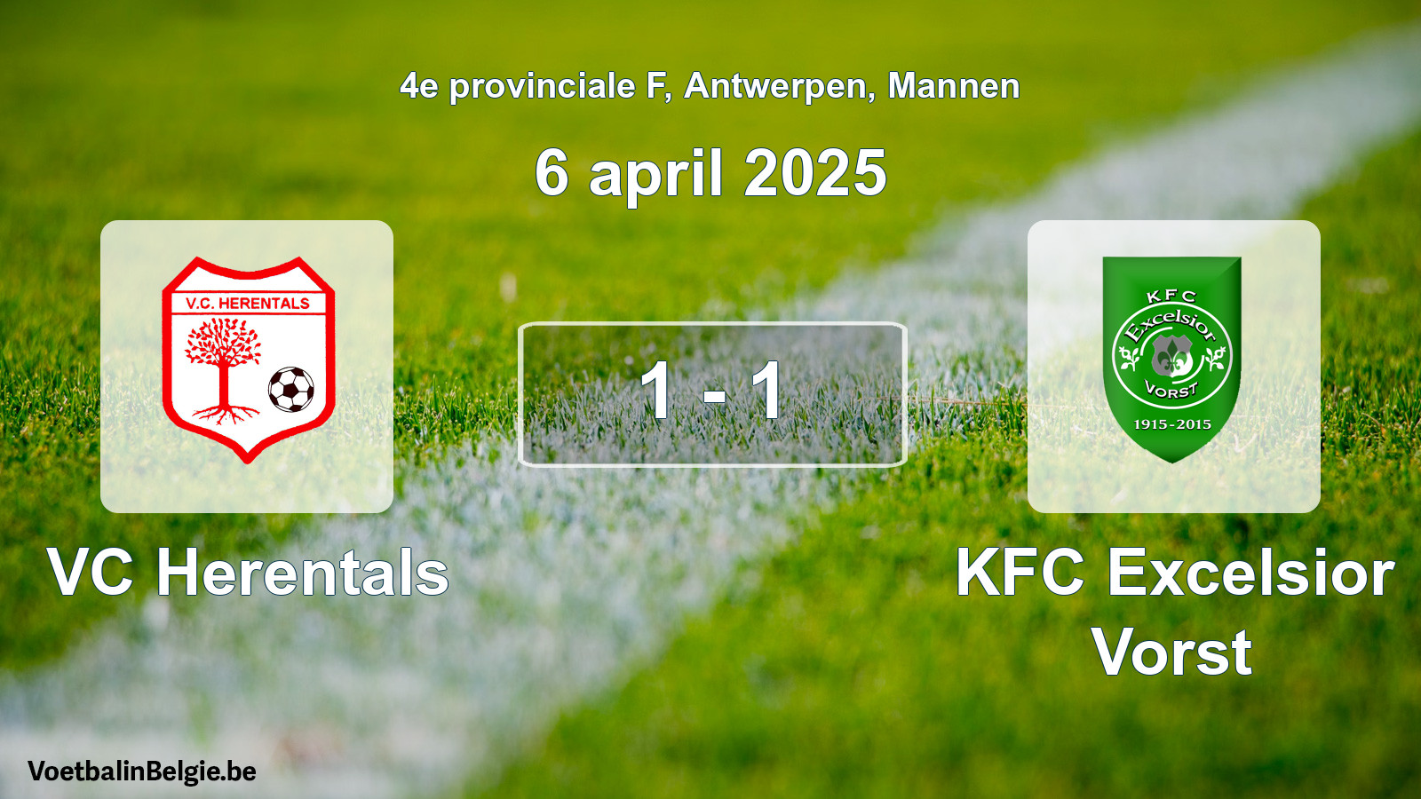 Gespeelde wedstrijd mannenvoetbal: VC Herentals - KFC Excelsior Vorst 1 - 1 (6 april 2025)