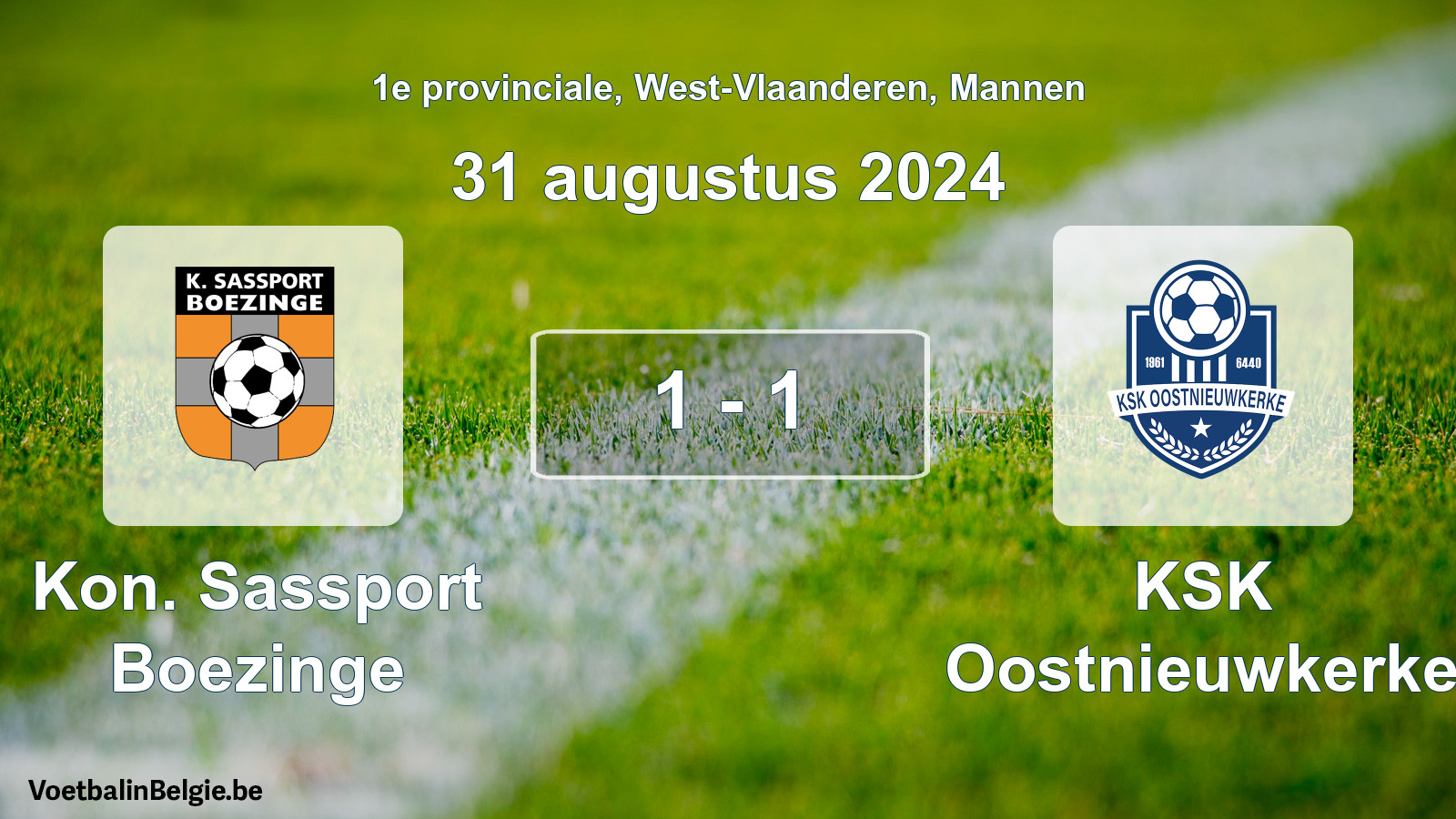 Gespeelde wedstrijd mannenvoetbal: Kon. Sassport Boezinge - KSK Oostnieuwkerke 1 - 1 (31 augustus 2024)