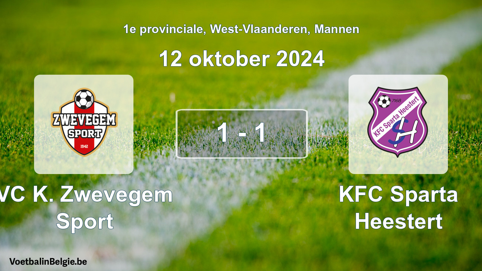 Played match men football: VC K. Zwevegem Sport - KFC Sparta Heestert 1 - 1 (12 October 2024)