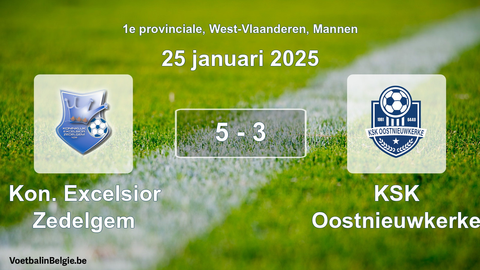 Gespeelde wedstrijd mannenvoetbal: Kon. Excelsior Zedelgem - KSK Oostnieuwkerke 5 - 3 (25 januari 2025)