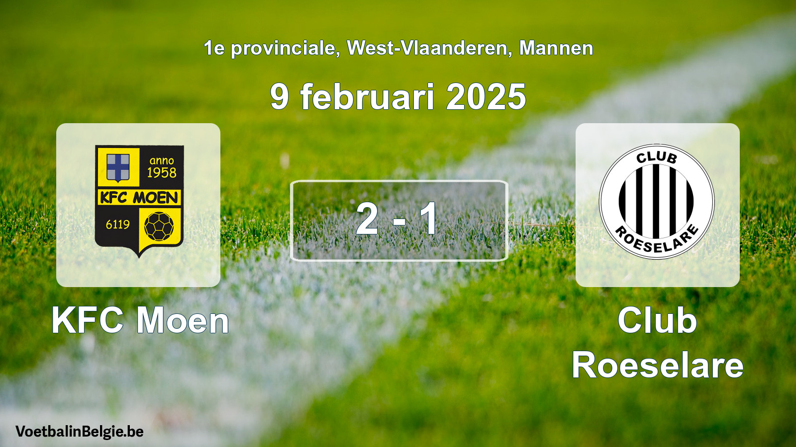 Gespeelde wedstrijd mannenvoetbal: KFC Moen - Club Roeselare 2 - 1 (9 februari 2025)