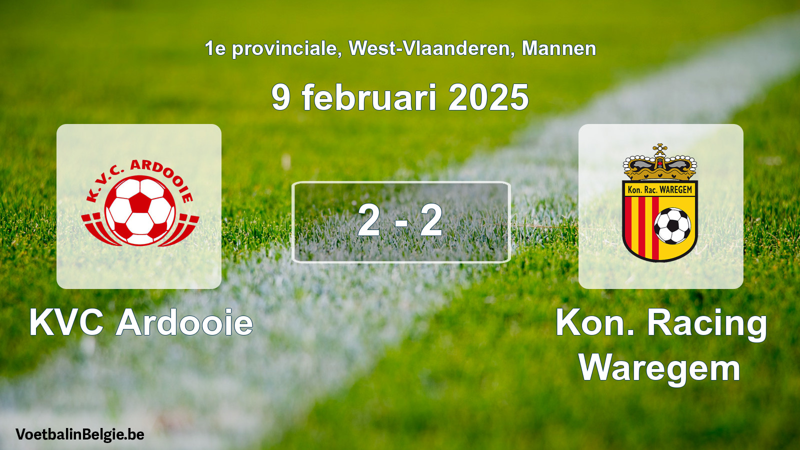 Gespeelde wedstrijd mannenvoetbal: KVC Ardooie - Kon. Racing Waregem 2 - 2 (9 februari 2025)