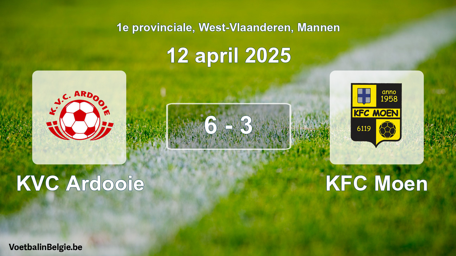 Gespeelde wedstrijd mannenvoetbal: KVC Ardooie - KFC Moen 6 - 3 (12 april 2025)