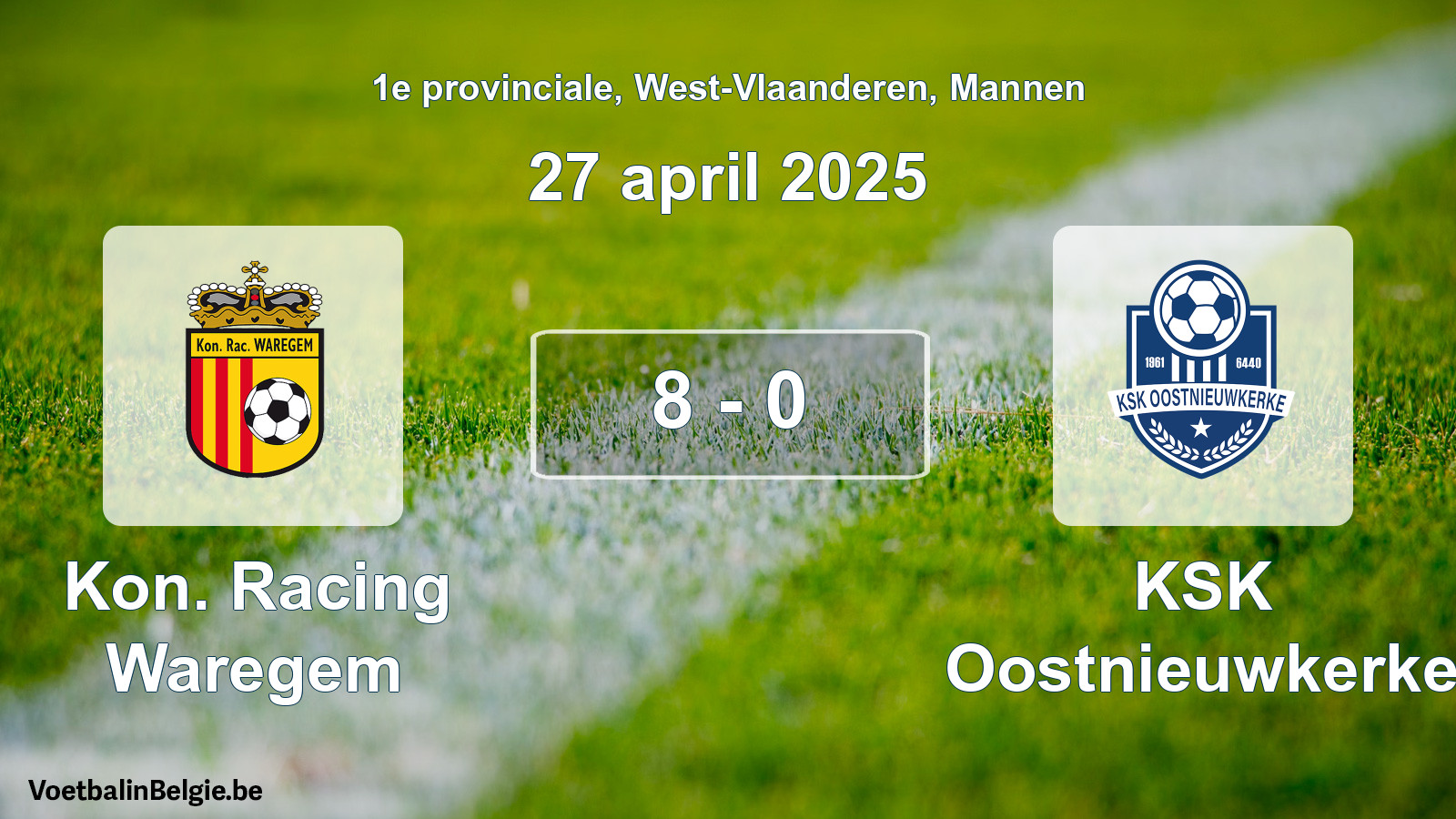 Gespeelde wedstrijd mannenvoetbal: Kon. Racing Waregem - KSK Oostnieuwkerke 8 - 0 (27 april 2025)