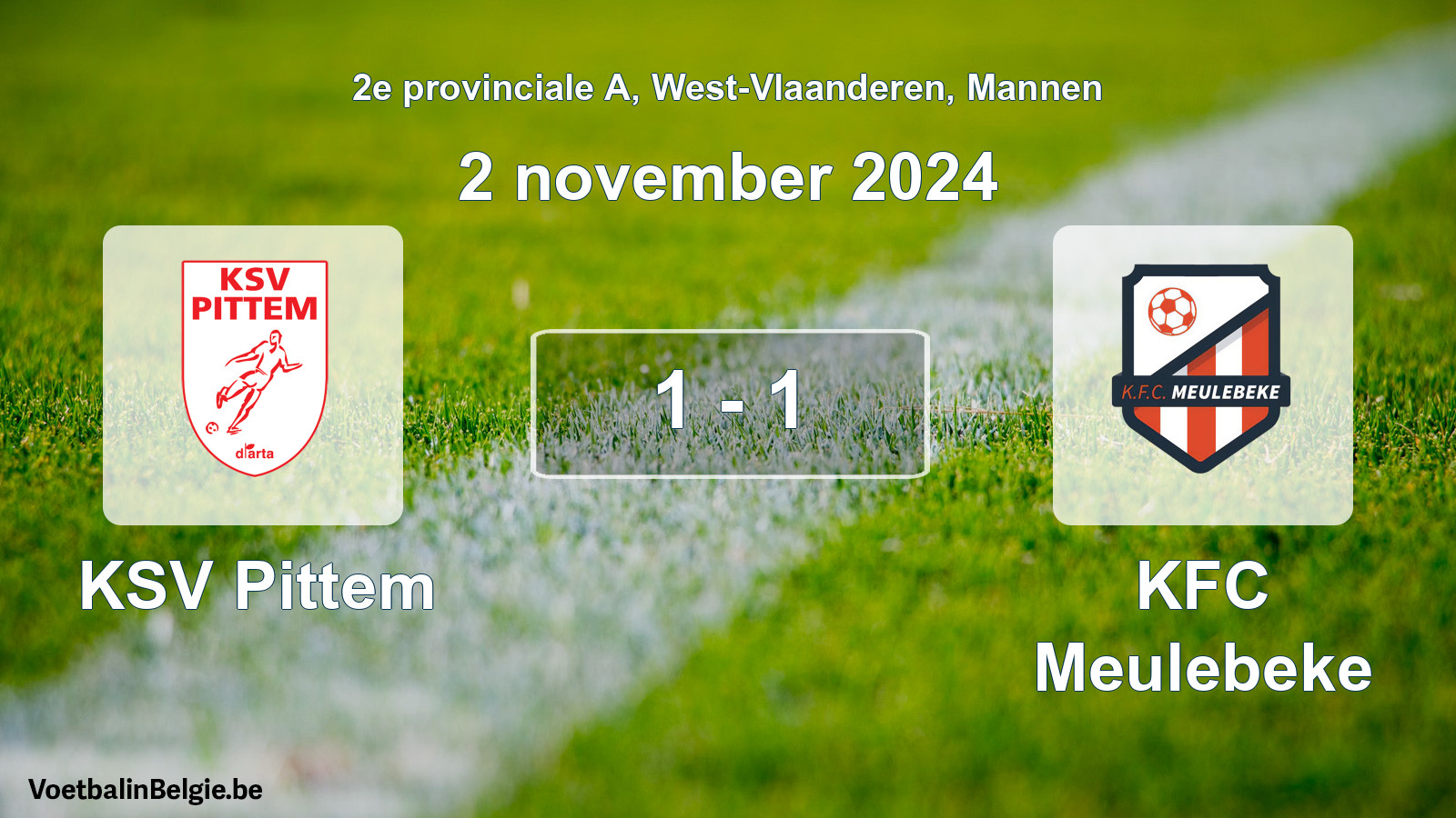 Played match men football: KSV Pittem - KFC Meulebeke 1 - 1 (2 November 2024)