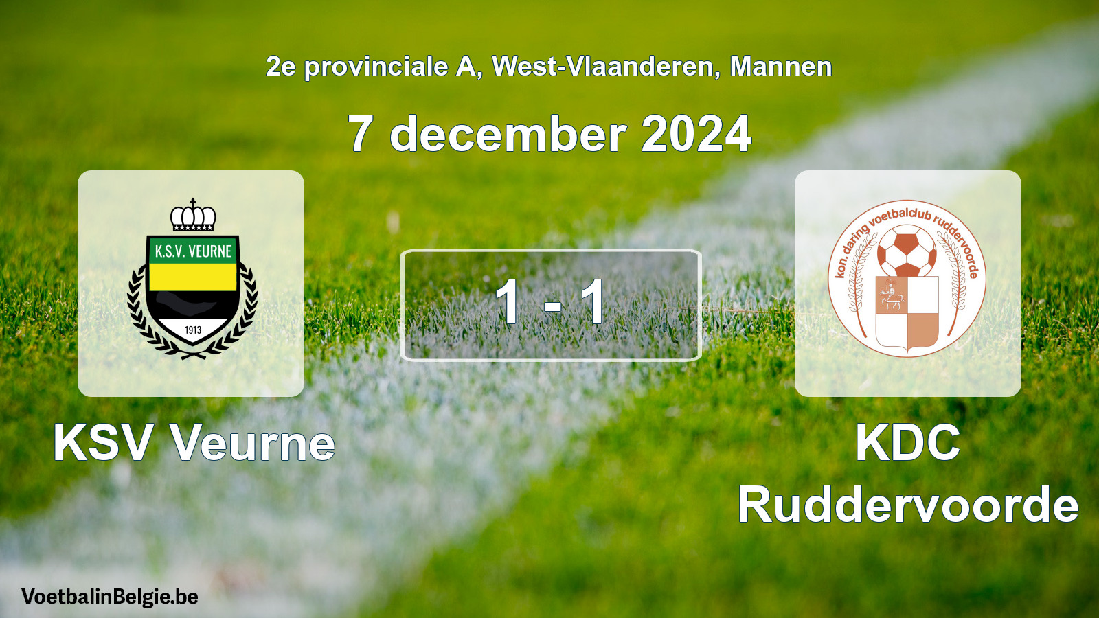 Played match men football: KSV Veurne - KDC Ruddervoorde 1 - 1 (7 December 2024)