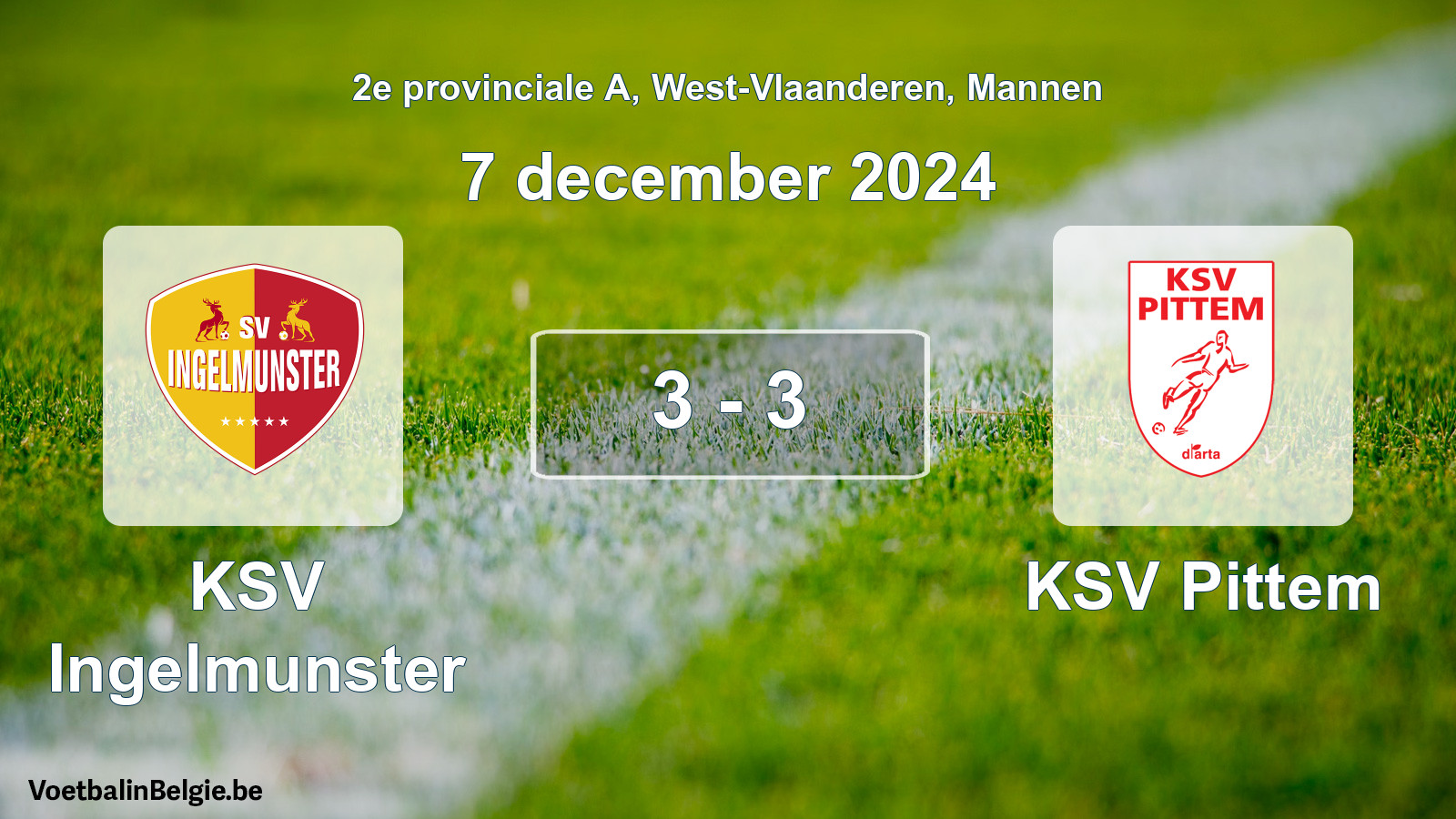 Gespeelde wedstrijd mannenvoetbal: KSV Ingelmunster - KSV Pittem 3 - 3 (7 december 2024)