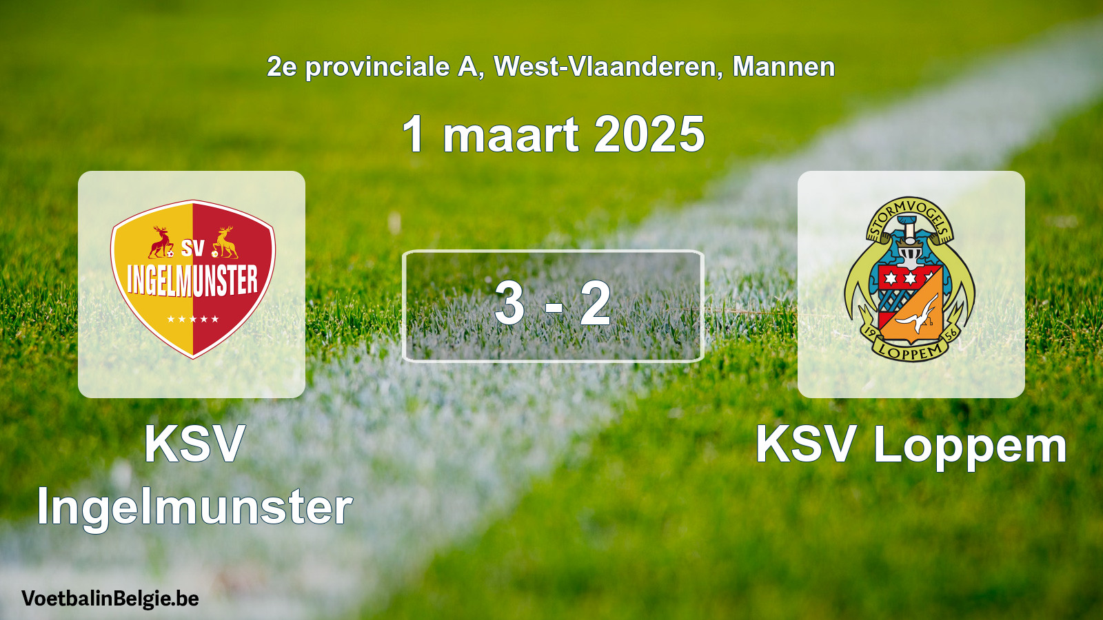 Gespeelde wedstrijd mannenvoetbal: KSV Ingelmunster - KSV Loppem 3 - 2 (1 maart 2025)